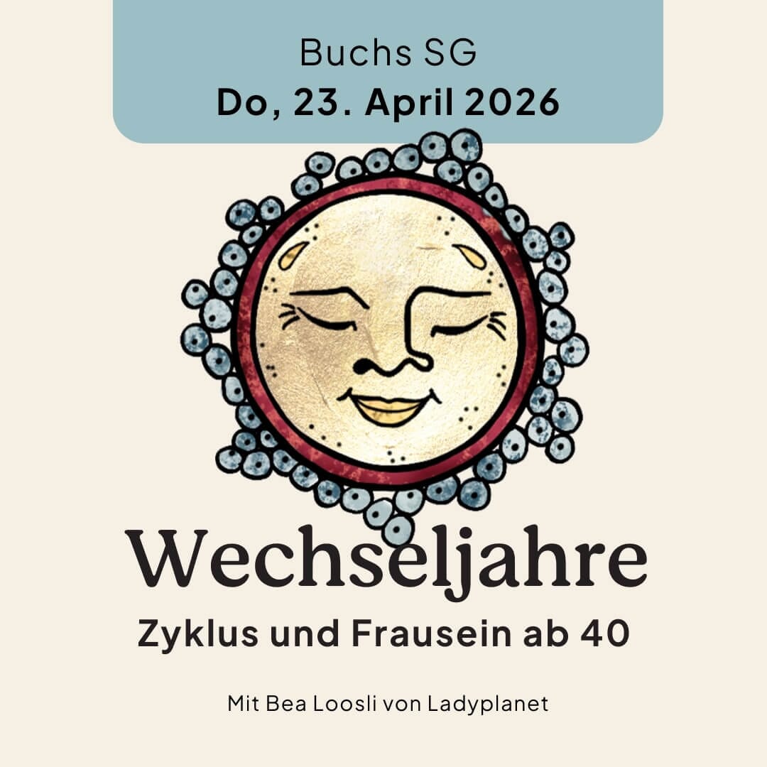 23.04.2026 Wechseljahre, Buchs SG Kurs Ladyplanet