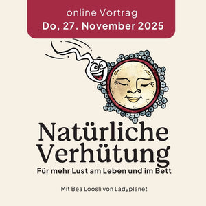 31.03.2025 online natürliche Verhütung Kurs Ladyplanet 27.11.2025