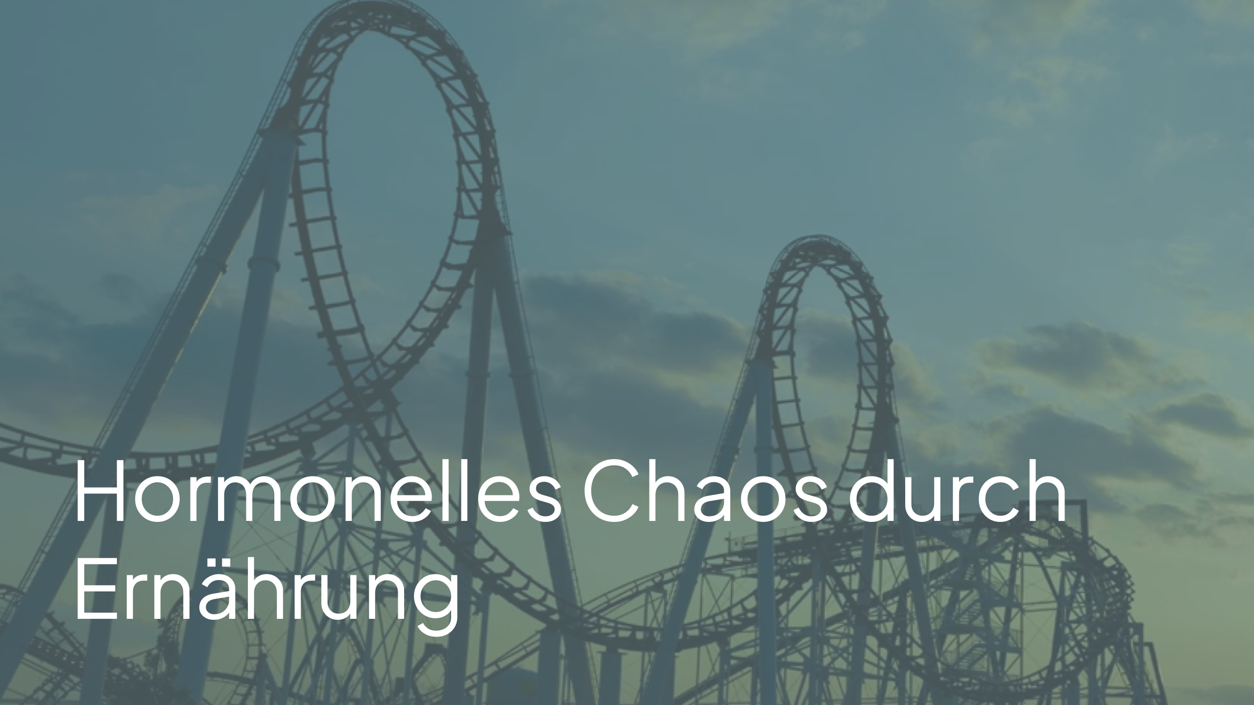 Hormonelles Chaos durch Ernährung