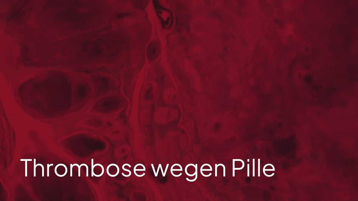 Thrombose und Lungenembolie wegen Pille