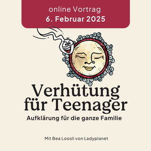 06.02.2025 online Verhütung für Teenager Kurs Ladyplanet 