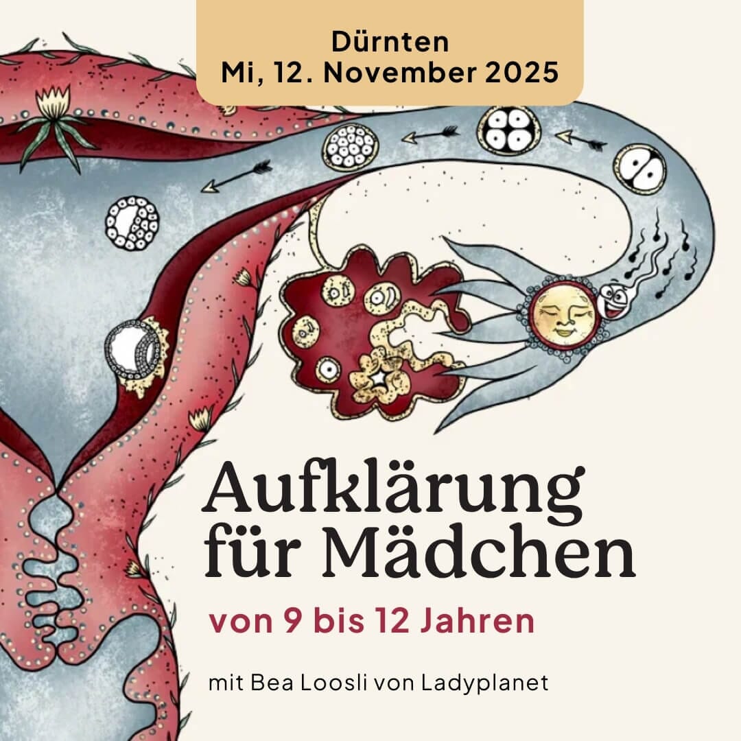 12.11.2025 Aufklärung für Mädchen 9-12, Dürnten Kurs Ladyplanet 