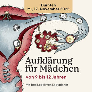 12.11.2025 Aufklärung für Mädchen 9-12, Dürnten Kurs Ladyplanet 