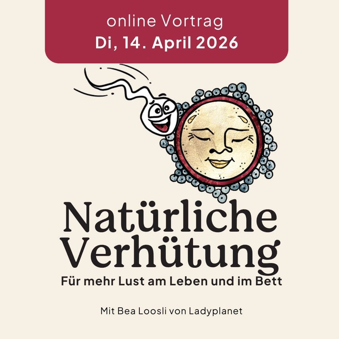 14.04.2026 natürliche Verhütung, online Kurs Ladyplanet 