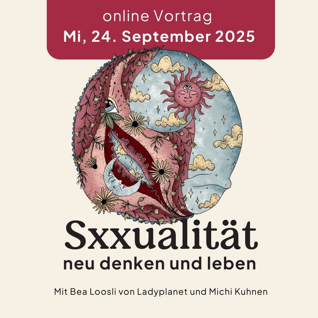 24.09.2025 Sexualität neu denken und leben, online Kurs Ladyplanet 