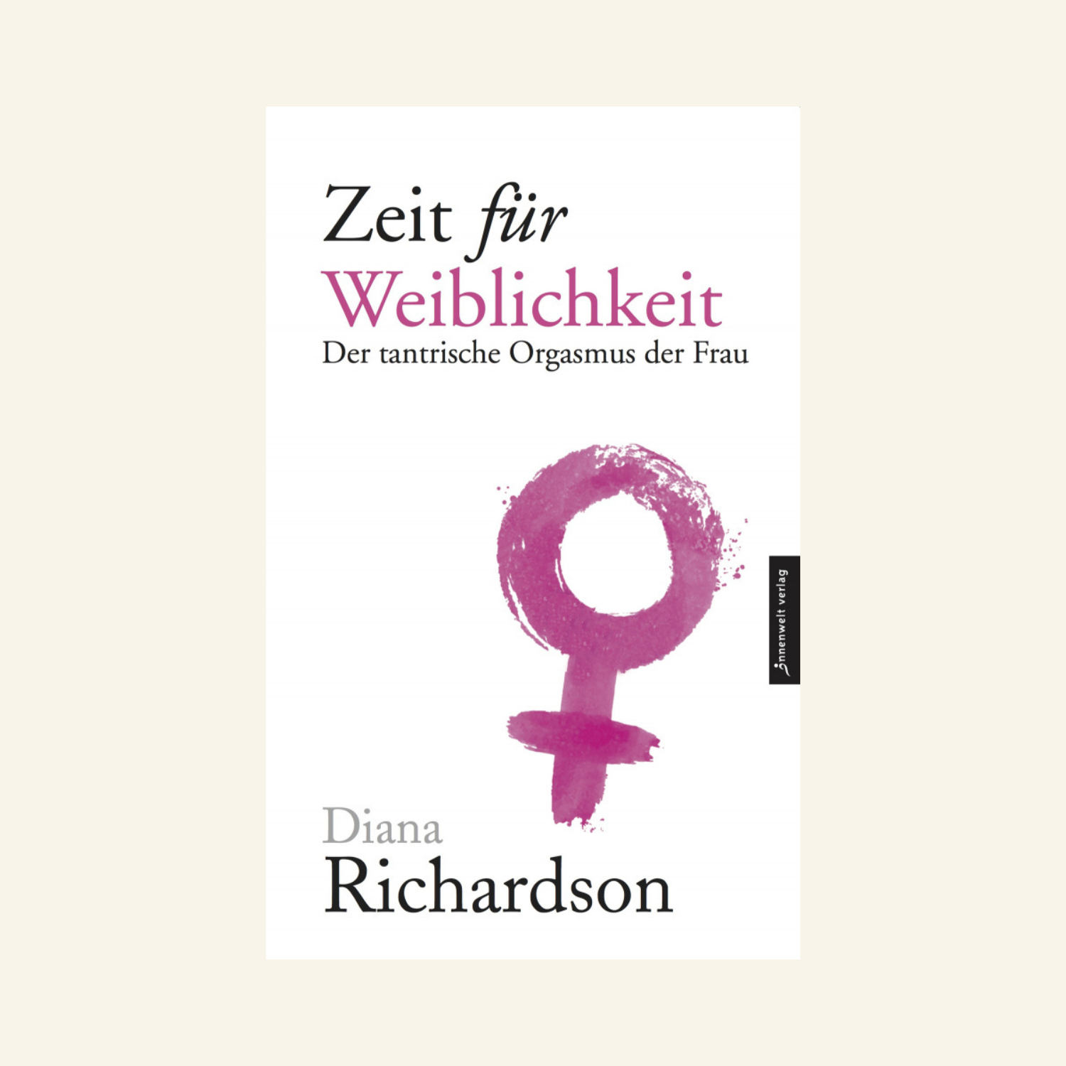 Zeit für Weiblichkeit Diana Richardson