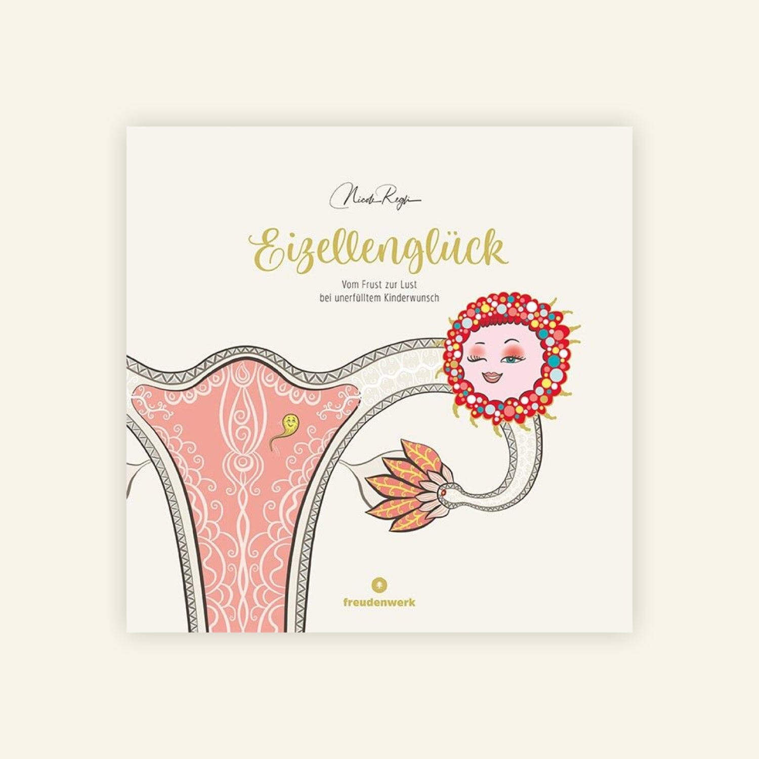 Eizellen Glück - Nicole Regli Buch Ladyplanet CH 